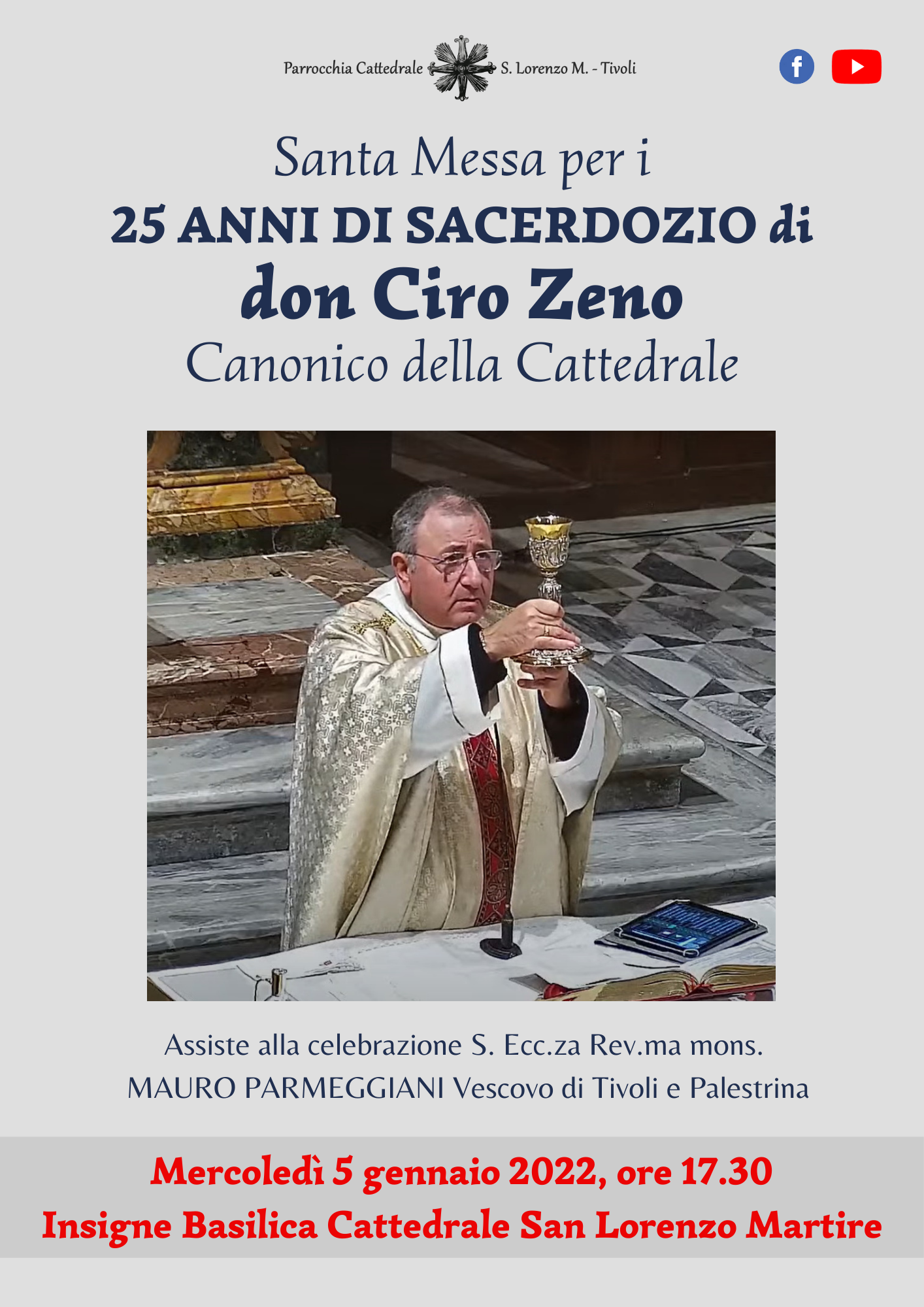 25.mo di Sacerdozio di don Ciro Zeno. La Messa celebrata alla presenza del Vescovo il 5 gennaio 2022